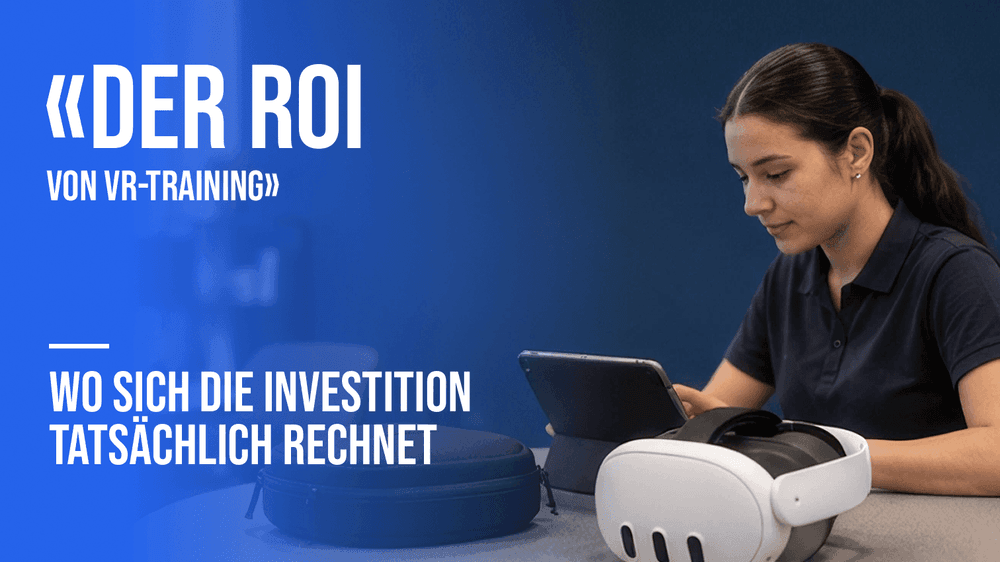 ROI von VR-Training: Wo sich die Investition tatsächlich rechnet